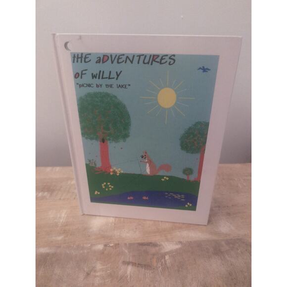 The Adventures of Willy "Picnic by the Lake" by Sherrie Wenworth (2006, HC) - Picture 1 of 6